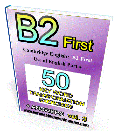 cambridge-english-b2-first-key-word-transformation-exercises